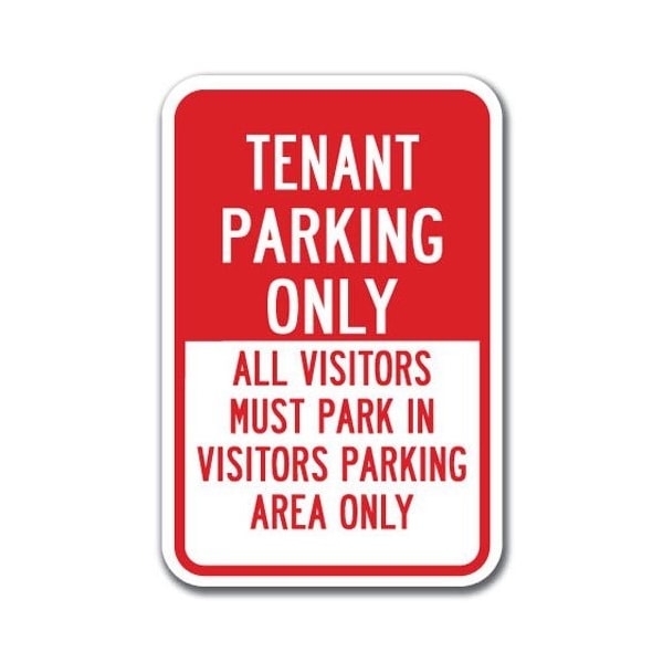 Signmission Tenant Parking Only Others Must Park In Visitors Parking Area 12inx18ins, A-1218 Tenant Parking A-1218 Tenant Parking - Tenant V - main